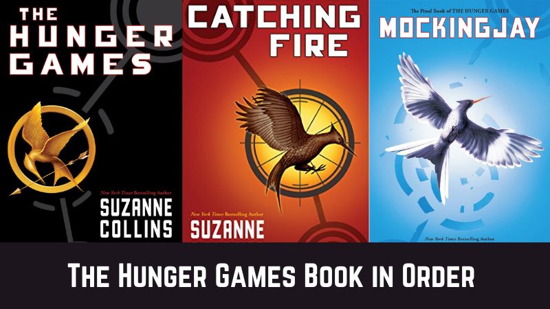 All 4 The Hunger Games Books in Order to Read - The Reading Order